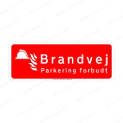 Brandvej/Parkering forbudt 30x80cm